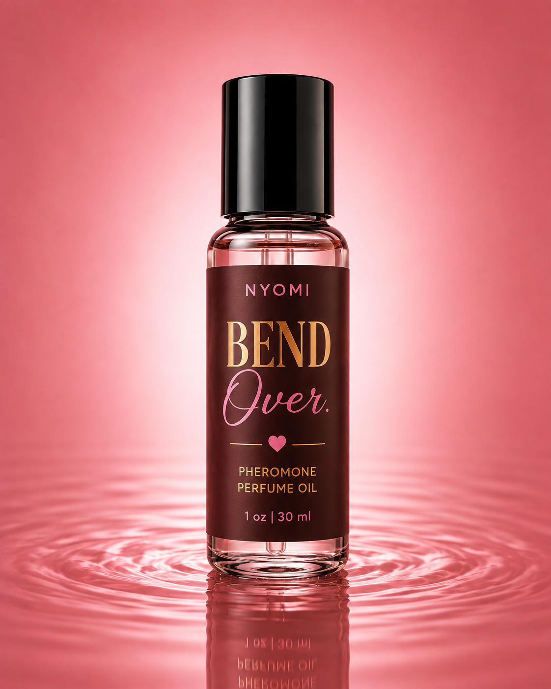 BEND OVER